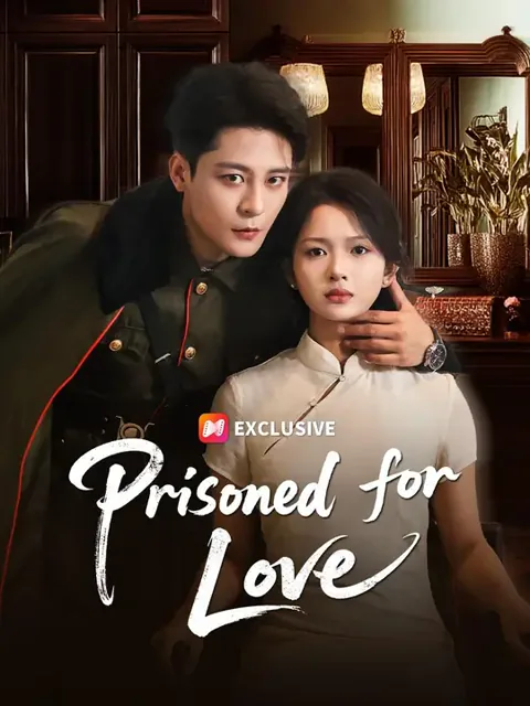 (Dubbed)Prisoned for Love cover image — watch all 66 episodes free in HD