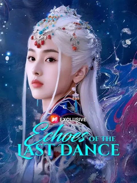 Echoes of the Last Dance cover image — watch all 80 episodes free in HD