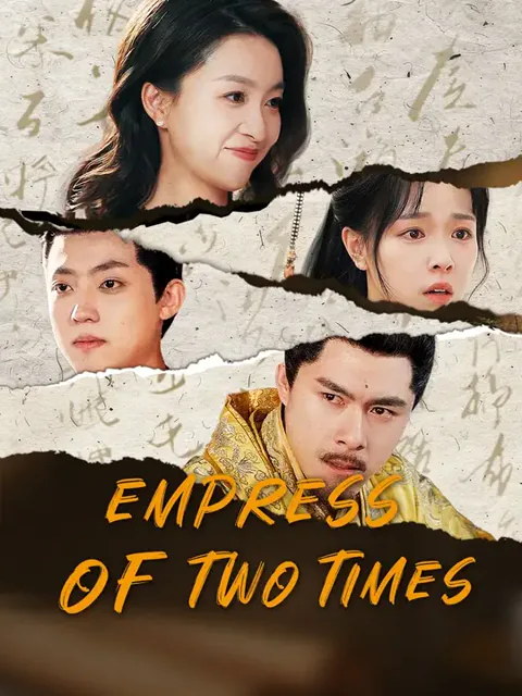 Empress of Two Times cover image — watch all 36 episodes free in HD