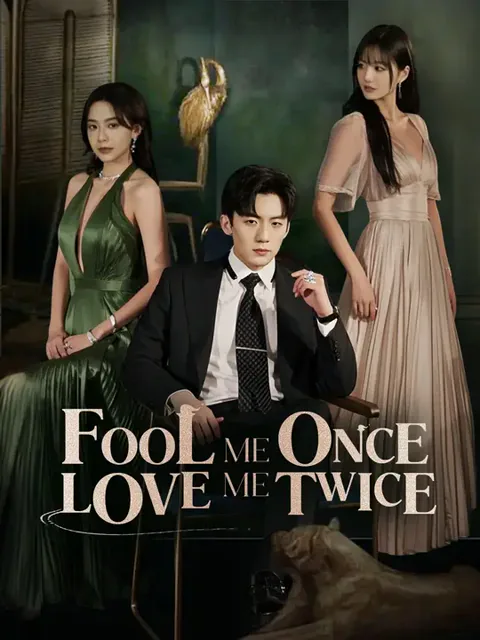 Fool Me Once, Love Me Twice cover image — watch all 60 episodes free in HD