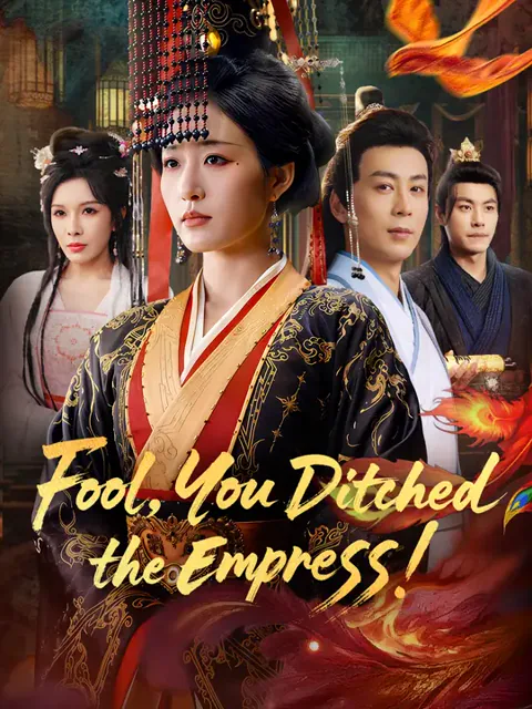 Fool, You Ditched the Empress! cover image — watch all 70 episodes free in HD