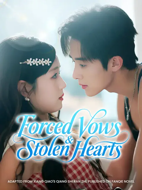 Forced Vows & Stolen Hearts cover image — watch all 75 episodes free in HD