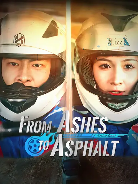 From Ashes to Asphalt cover image — watch all 45 episodes free in HD