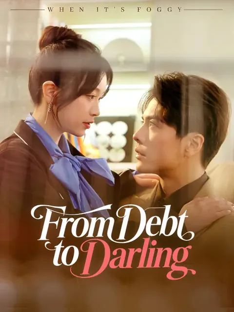 From Debt to Darling cover image — watch all 80 episodes free in HD