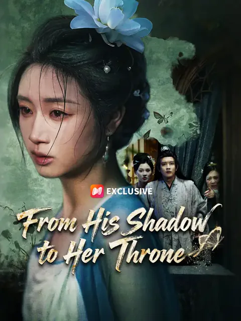 From His Shadow to Her Throne cover image — watch all 66 episodes free in HD