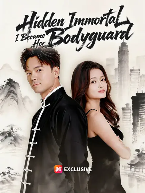 Hidden Immortal: I Became Her Bodyguard cover image — watch all 64 episodes free in HD