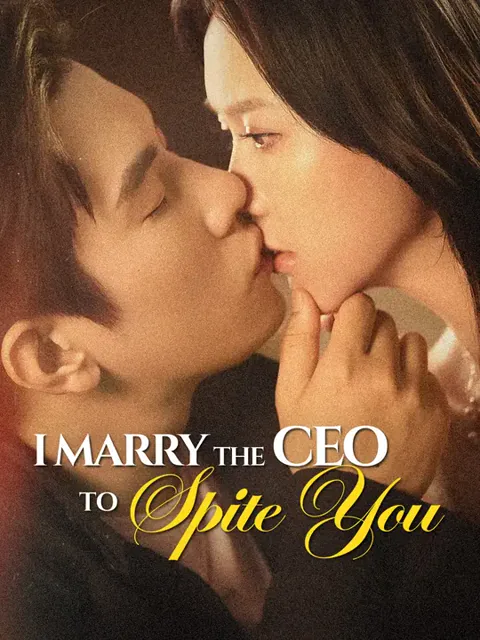 I Marry the CEO to Spite You cover image — watch all 64 episodes free in HD