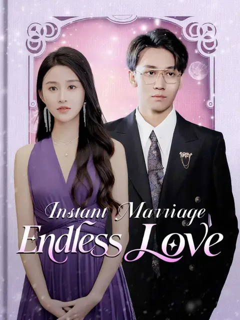 Instant Marriage, Endless Love cover image — watch all 83 episodes free in HD
