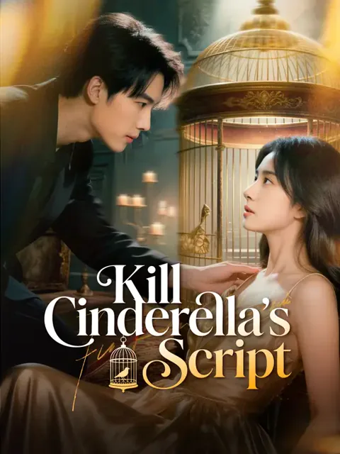 Kill Cinderella’s Script cover image — watch all 65 episodes free in HD