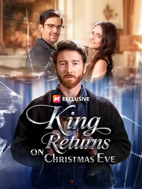 King Returns on Christmas Eve cover image — watch all 50 episodes free in HD