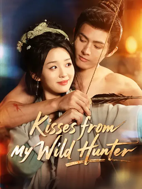 Kisses from My Wild Hunter cover image — watch all 90 episodes free in HD
