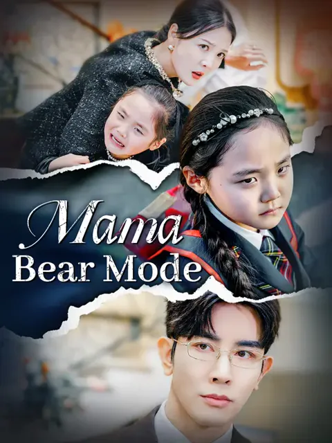 Mama Bear Mode cover image — watch all 35 episodes free in HD
