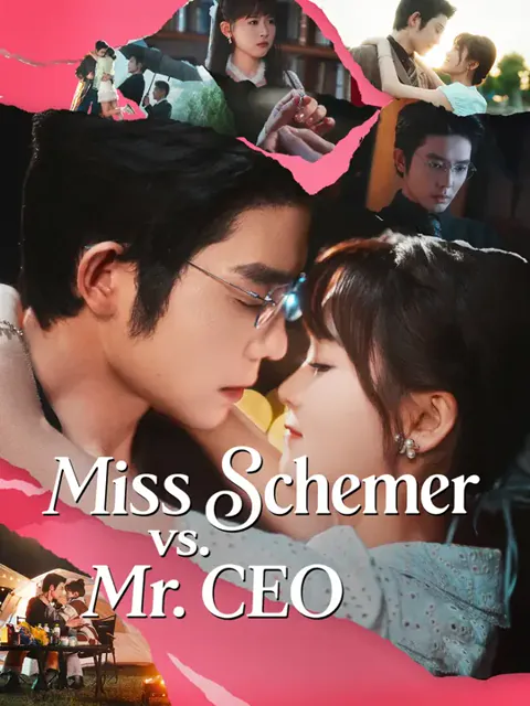 Miss Schemer vs. Mr. CEO cover image — watch all 80 episodes free in HD