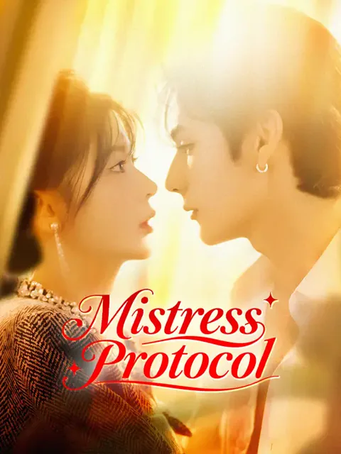 Mistress Protocol cover image — watch all 61 episodes free in HD