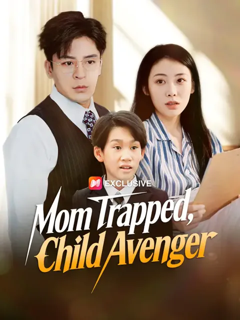 Mom Trapped, Child Avenger cover image — watch all 60 episodes free in HD