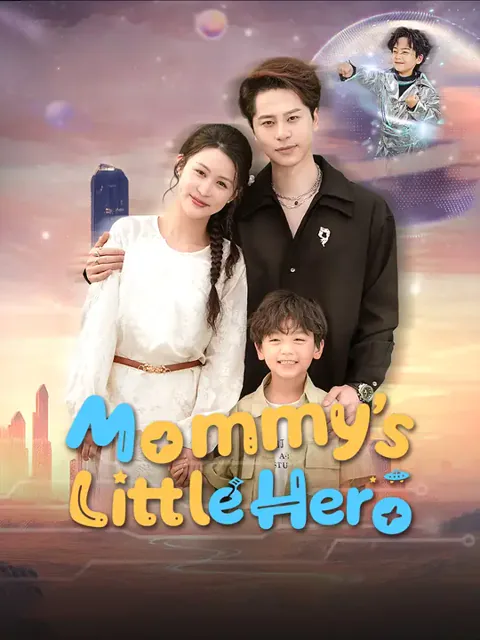 Mommy’s Little Hero cover image — watch all 66 episodes free in HD