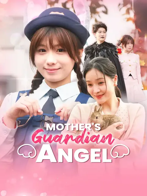Mother's Guardian Angel cover image — watch all 63 episodes free in HD