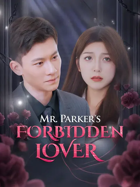 Mr. Parker's Forbidden Lover cover image — watch all 100 episodes free in HD