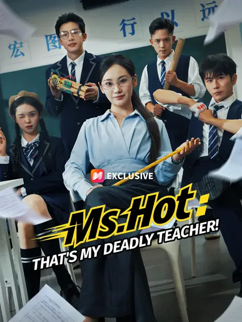 Ms. Hot: That's My Deadly Teacher! cover image — watch all 83 episodes free in HD