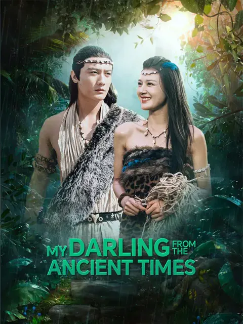 My Darling from the Ancient Times cover image — watch all 50 episodes free in HD
