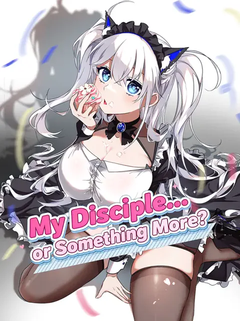 My Disciple... or Something More? cover image — watch all 22 episodes free in HD