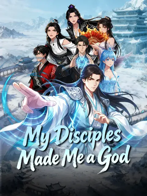 My Disciples Made Me a God cover image — watch all 75 episodes free in HD