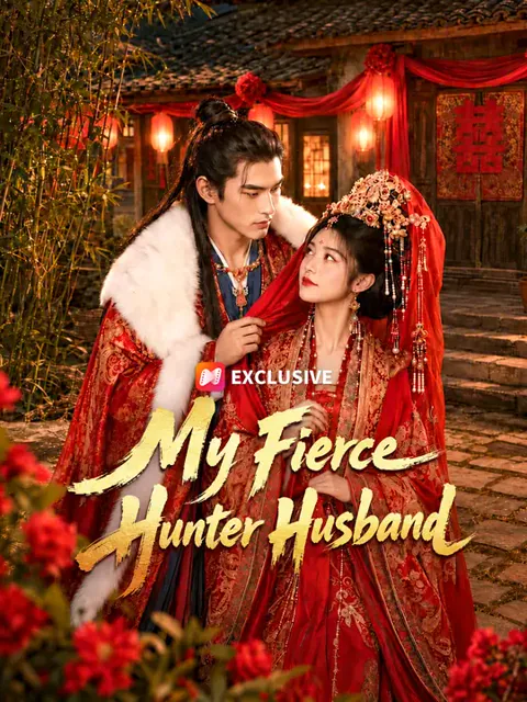 My Fierce Hunter Husband cover image — watch all 50 episodes free in HD
