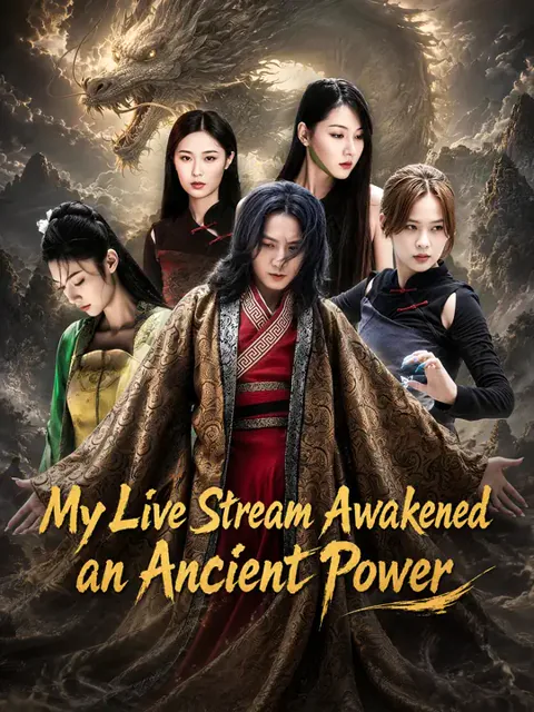 My Live Stream Awakened an Ancient Power cover image — watch all 81 episodes free in HD