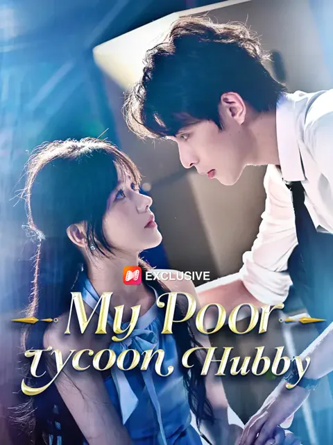 My Poor tycoon Hubby cover image — watch all 63 episodes free in HD