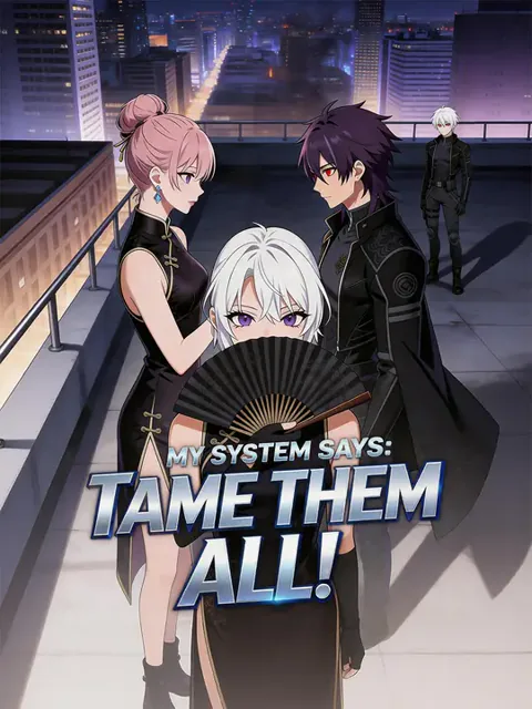 My System Says: Tame Them All! cover image — watch all 60 episodes free in HD