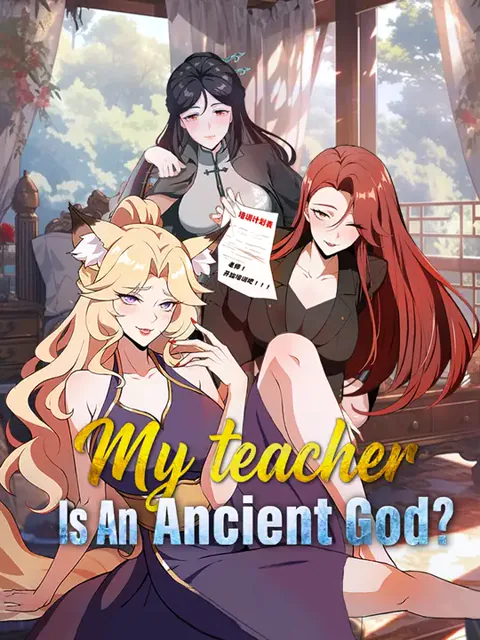 My Teacher Is An Ancient God? cover image — watch all 50 episodes free in HD