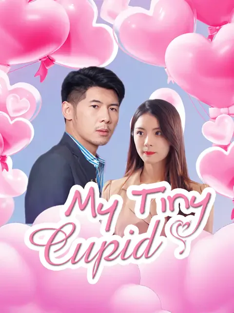 My Tiny Cupid cover image — watch all 100 episodes free in HD
