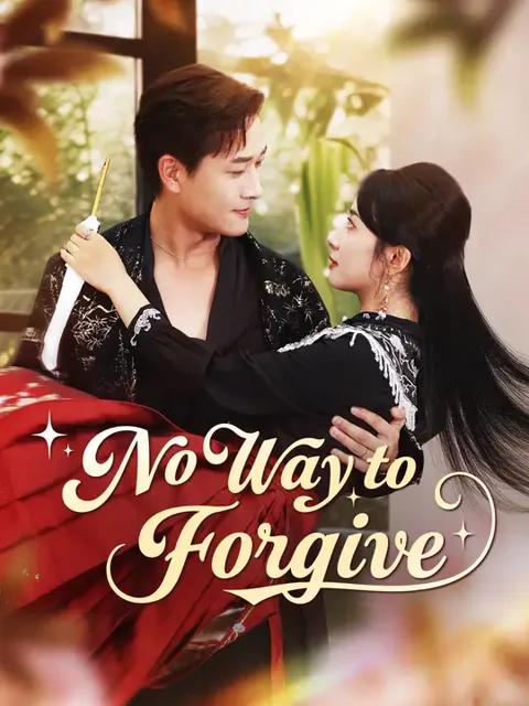 No Way to Forgive cover image — watch all 74 episodes free in HD