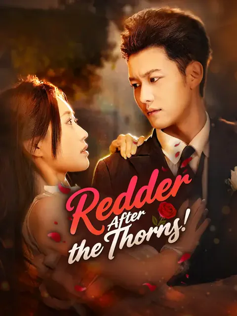 Redder After the Thorns cover image — watch all 61 episodes free in HD