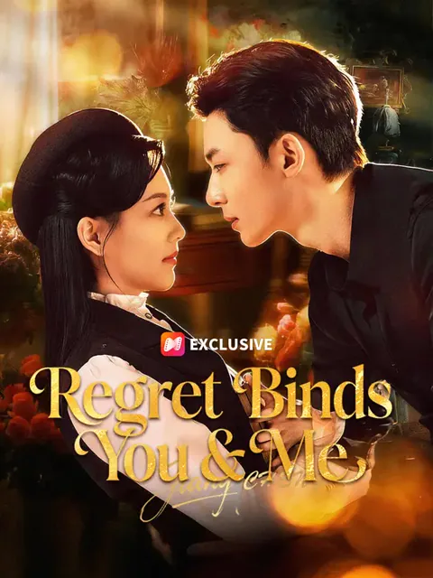 Regret Binds You & Me cover image — watch all 60 episodes free in HD