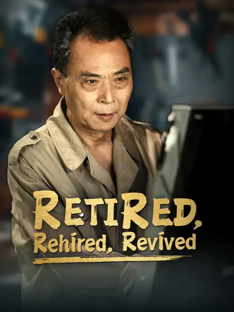 Retired, Rehired, Revived cover image — watch all 65 episodes free in HD