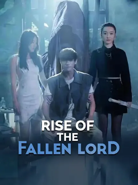 Rise of the Fallen Lord cover image — watch all 70 episodes free in HD
