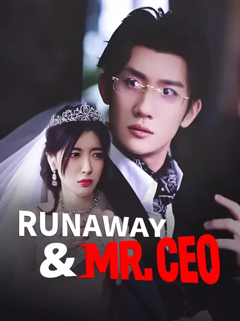 Runaway & Mr. CEO cover image — watch all 80 episodes free in HD