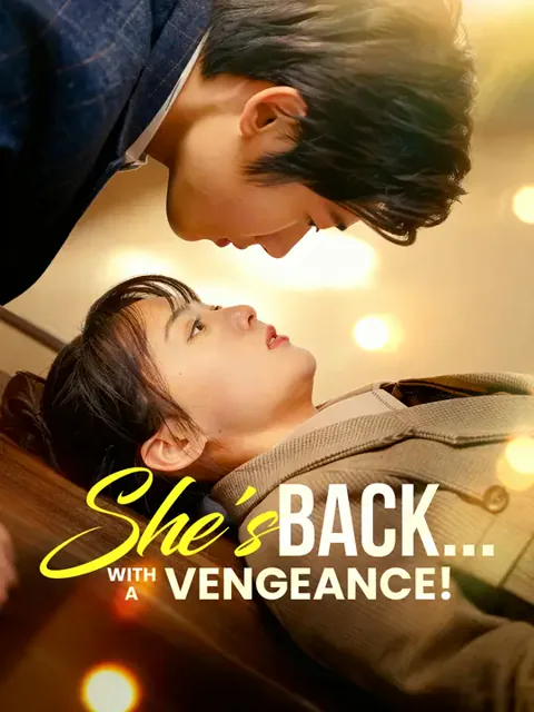 She's Back... With a Vengeance! cover image — watch all 100 episodes free in HD