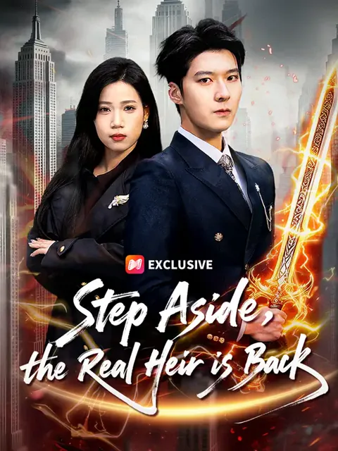 Step Aside, the Real Heir is Back cover image — watch all 67 episodes free in HD