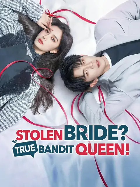 Stolen Bride? True Bandit Queen! cover image — watch all 72 episodes free in HD