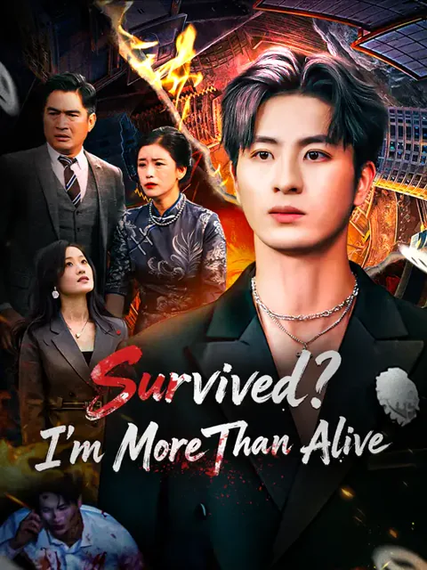 Survived? I’m More Than Alive cover image — watch all 61 episodes free in HD