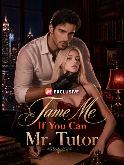 Tame Me If You Can, Mr. Tutor cover image — watch all 51 episodes free in HD
