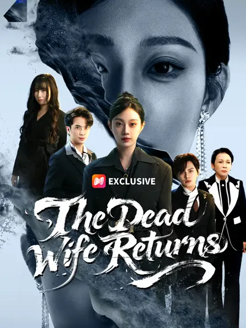 The Dead Wife Returns cover image — watch all 60 episodes free in HD