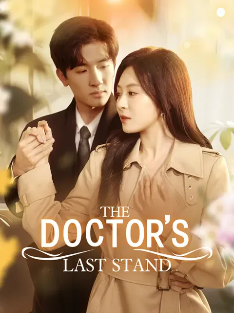 The Doctor’s Last Stand cover image — watch all 72 episodes free in HD