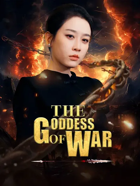 The Goddess of War cover image — watch all 71 episodes free in HD