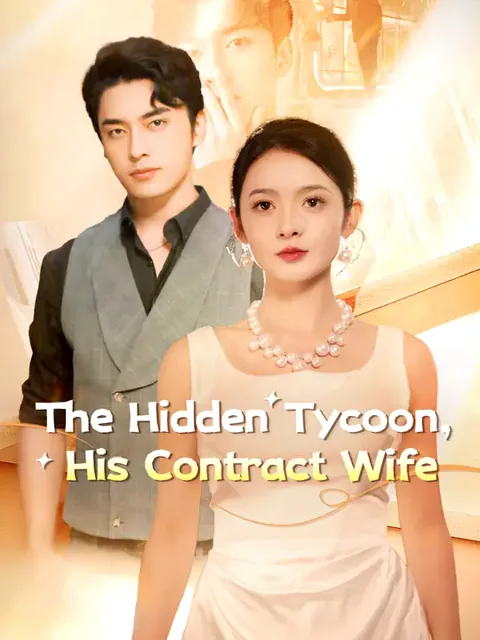 The Hidden Tycoon, His Contract Wife cover image — watch all 90 episodes free in HD