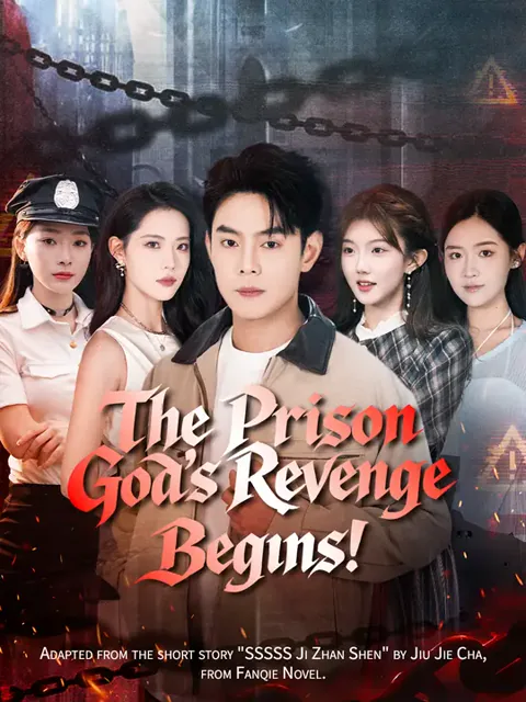 The Prison God's Revenge Begins! cover image — watch all 77 episodes free in HD