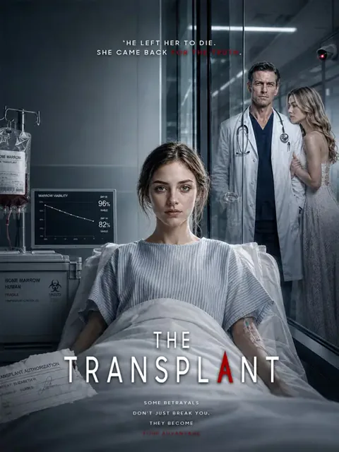 THE TRANSPLANT cover image — watch all 30 episodes free in HD
