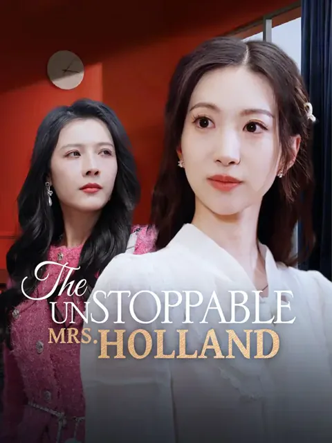 The Unstoppable Mrs. Holland cover image — watch all 71 episodes free in HD